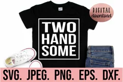 Two Handsome SVG - 2nd Birthday Boy Shirt SVG - Two SVG Product Image 1