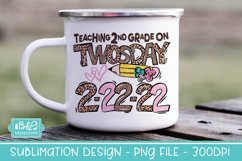 Teaching 2nd Grade On Twosday Sublimation PNG Product Image 2