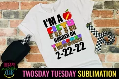 Fifth Grader Twosday Sublimation PNG I 2-22-22 Fifth Grader