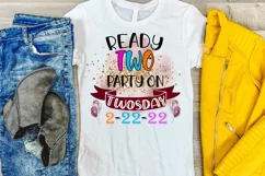 Party Tshirt Idea for Twosday Tuesday 2-22-22- Twosday Tuesday Party Design