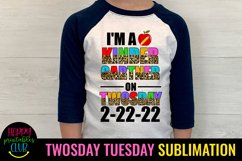 TWOSDAY TUESDAY FEBRUARY 2022 SUBLIMATION DESIGN- TWOSDAY TUESDAY TEACHER SCHOOL SUBLIMATION