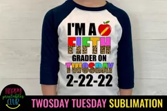 Fifth Grader Twosday Sublimation PNG I 2-22-22 Fifth Grader