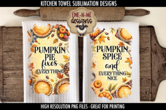 Pumpkin Pie Pumpkin Spice - Kitchen Towel Sublimation PNGs Product Image 1