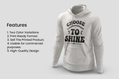Choose to Shine Typography Quotes T-shirt Design