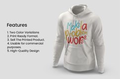 Make a Problem Worse Typography T-shirt Design