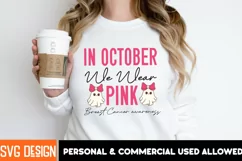 In October We Wear Pink Breast Cancer awareness Product Image 1
