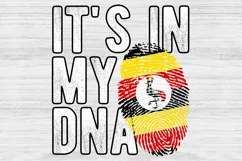 It's in my DNA Uganda Flag Fingerprint PNG Sublimation Product Image 1