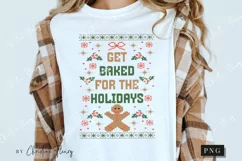 Get Baked Ugly Christmas Sweater PNG | Funny Christmas PNG Product Image 3