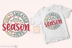Ugly Sweater Season is Here Christmas SVG t-shirt Design Product Image 2
