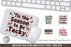 Ugly Sweater Sayings Mouse Pad Product Image 1