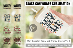 Ugly Sweater Sayings Glass Can Product Image 1