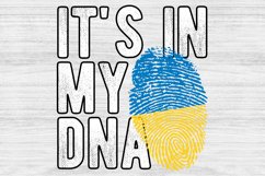 It&#039;s in my DNA Ukraine Flag Fingerprint PNG Sublimation Product Image 1