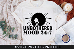 Unbothered Mood SVG - Black Woman Design Product Image 1