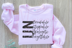 Unbreakable Unstoppable Unapologetic Unforgettable SVG Product Image 2