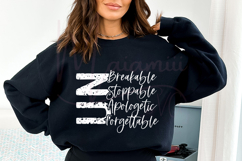 Unbreakable Unstoppable Unapologetic Unforgettable SVG Product Image 1
