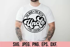 The Man The Myth Uncle SVG - Promoted to Uncle SVG Product Image 1