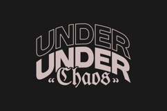 Under Chaos Urban Streetwear T-shirt Design Product Image 1