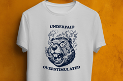 Underpaid Overstimulated SVG - Funny Angry Beaver PNG Design Product Image 2