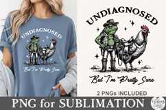 Undiagnosed But I'm Pretty Sure PNG Product Image 5