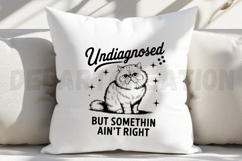 Undiagnosed But Somethin Aint Right SVG Product Image 5