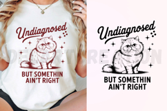 Undiagnosed But Somethin Aint Right SVG Product Image 3