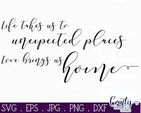 Life Takes You To Unexpected Places Farmhouse Home Sign Svg Product Image 2