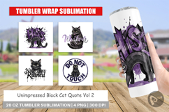 Unimpressed Black Cat Quote Tumbler Product Image 1