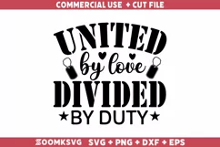 United by love divided by duty SVG, Veteran SVG, Military Product Image 1