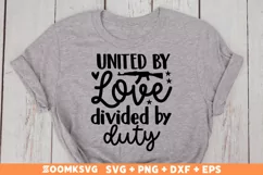 United by love divided by duty SVG, Veteran SVG, Military Product Image 2
