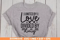 United by love divided by duty SVG, Military SVG, Veteran Product Image 1