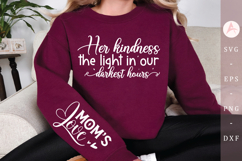 Her kindness the light in our darkest Sleeve SVG Design Product Image 1
