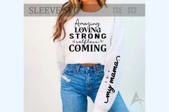 Amazing loving strong selfless coming Sleeve SVG Product Image 1
