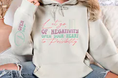 Let go of negativity open your heart to possibility Sleeve Product Image 2