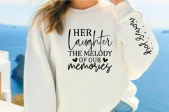 Her laughter the melody of our memories Sleeve SVG Product Image 1