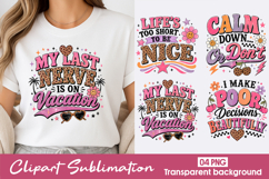 Funny Vacation Quotes Clipart Sublimation PNG Product Image 1