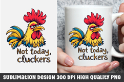 Chicken sarcastic quote mug sublimation design Product Image 1