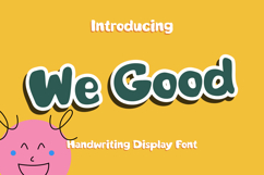 We Good - A Bold Playful Handwriting Display Font Product Image 1