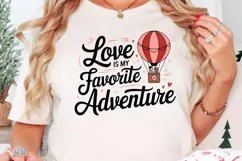Love is my favorite adventure Sublimation PNG Product Image 2
