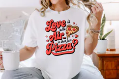 Love Is In The Air Or Is That Just Pizza Sublimation PNG Product Image 3