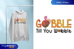 Gobble Til You Wobble Pattern Sublimation Product Image 1