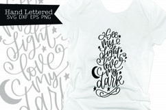 See My Light Love My Dark - Hand Lettered Calligraphy Design Product Image 1