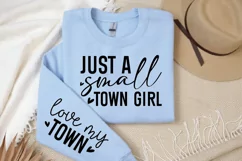 Just a Small town girl Love my town Sleeve SVG Product Image 3