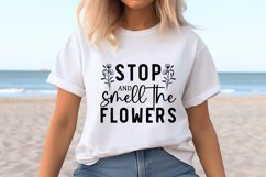 Stop and smell the flowers SVG Product Image 6