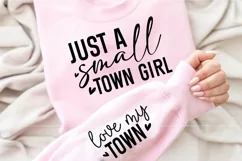 Just a Small town girl Love my town Sleeve SVG Product Image 2