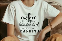 Mother the most beautiful word on the lips of mankind SVG Product Image 4