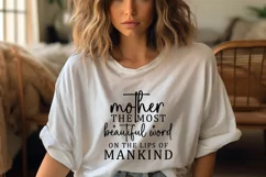 Mother the most beautiful word on the lips of mankind SVG Product Image 5