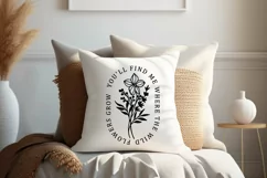 You'll find me where the wildflowers grow SVG Product Image 4