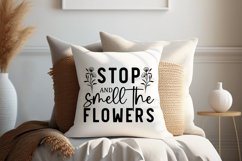 Stop and smell the flowers SVG Product Image 4