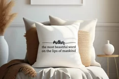 Mother the most beautiful word on the lips of mankind SVG Product Image 6