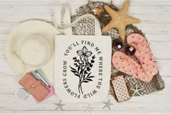 You'll find me where the wildflowers grow SVG Product Image 5